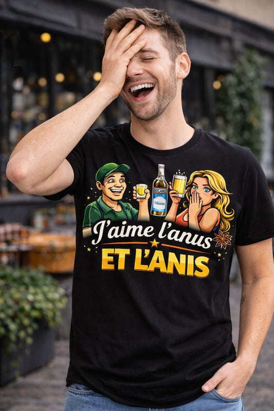 🍺 T-Shirt Humoristique Homme – “J’aime l’anis et l’anus”
